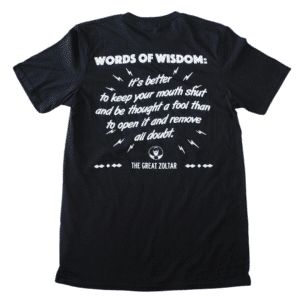 Zoltar Words of Wisdom Shirt - Black